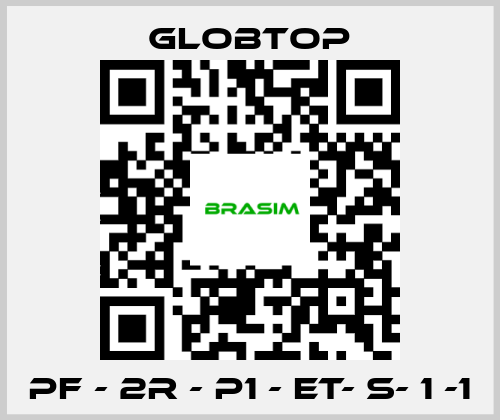 Globtop-PF - 2R - P1 - ET- S- 1 -1 price