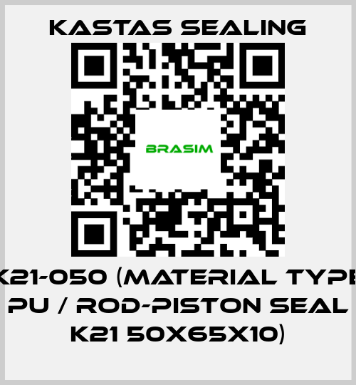 Kastas Sealing-K21-050 (Material type PU / ROD-Piston seal K21 50x65x10) price