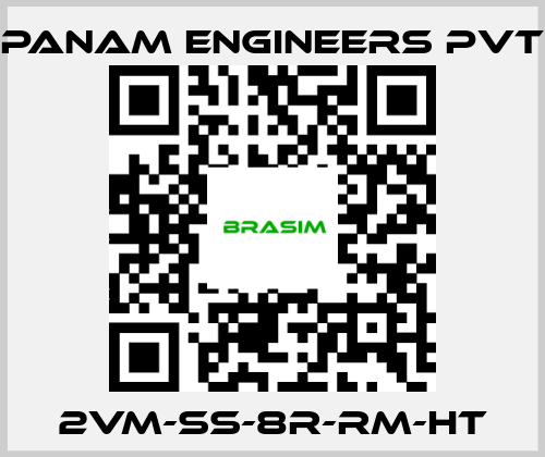 Panam Engineers Pvt-2VM-SS-8R-RM-HT price