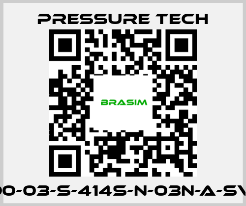 Pressure Tech-LF690-03-S-414S-N-03N-A-SV-074 price