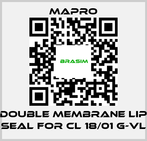 Mapro-DOUBLE MEMBRANE LIP SEAL for CL 18/01 G-VL price