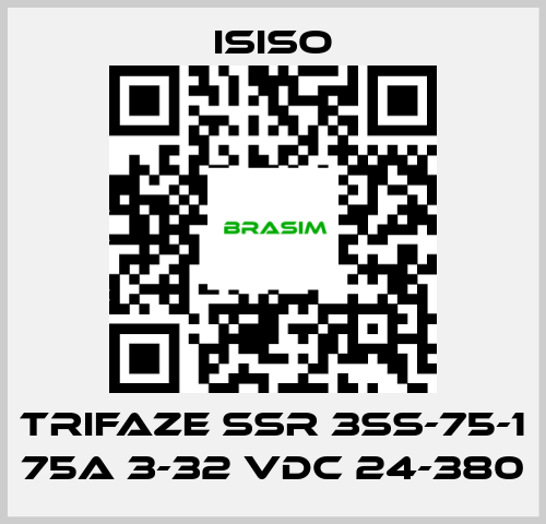 ISISO-TRIFAZE SSR 3SS-75-1 75A 3-32 VDC 24-380 price