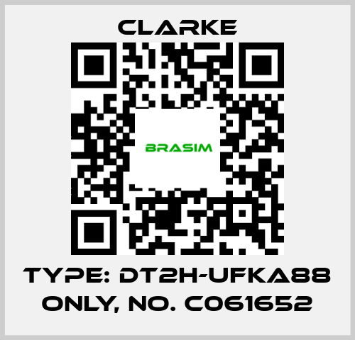 Clarke-Type: DT2H-UFKA88 ONLY, No. C061652 price