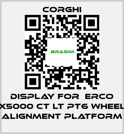 Corghi-display for  Erco X5000 CT LT PT6 wheel alignment platform price