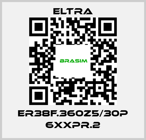 Eltra-ER38F.360Z5/30P 6XXPR.2 price