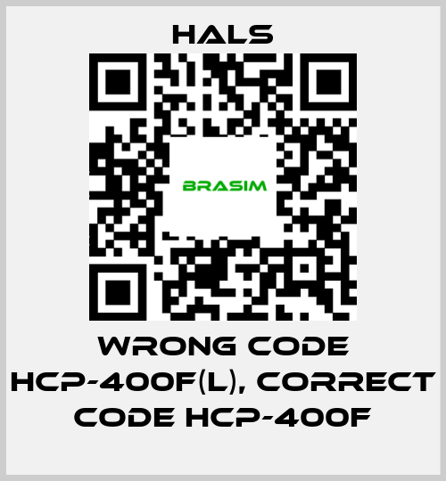 HALS-wrong code HCP-400F(L), correct code HCP-400F price