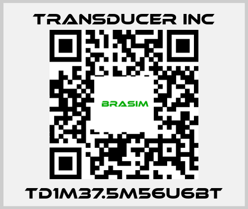 TRANSDUCER INC-TD1M37.5M56U6BT price