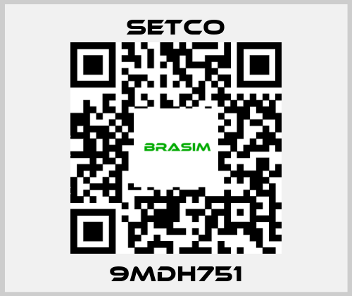 SETCO-9MDH751 price