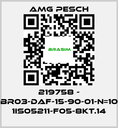 AMG Pesch-219758 - BR03-DAF-15-90-01-n=10 1IS05211-F05-8kt.14 price