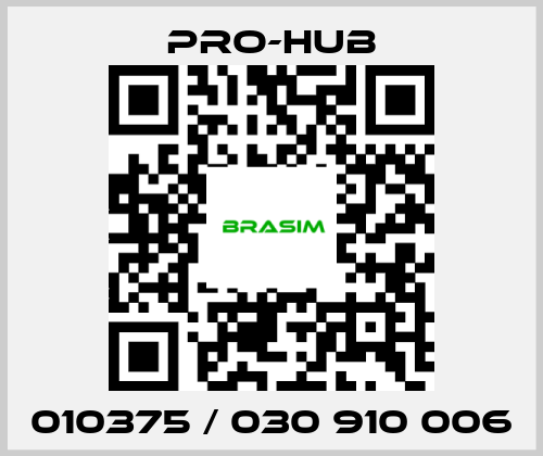 Pro-Hub-010375 / 030 910 006 price