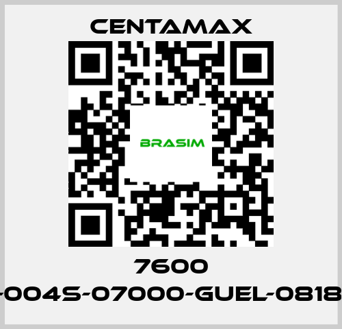 CENTAMAX-7600 ----004S-07000-GUEL-081877 price