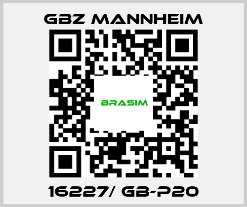 GBZ MANNHEIM-16227/ GB-P20 price