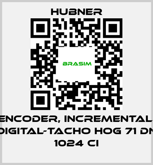 HUBNER-Encoder, Incremental, Digital-Tacho HOG 71 DN 1024 CI price