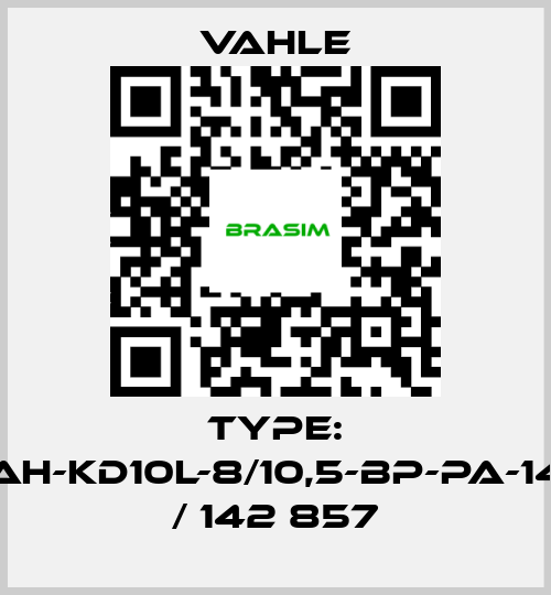 Vahle-Type: AH-KD10L-8/10,5-BP-PA-14 / 142 857 price