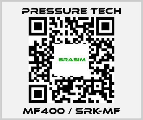 Pressure Tech-Mf400 / Srk-Mf price