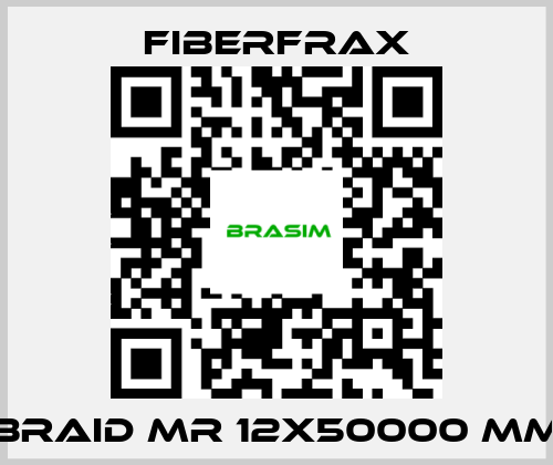 Fiberfrax-Braid MR 12x50000 mm price