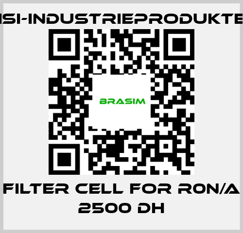 ISI-Industrieprodukte-filter cell for R0N/A 2500 DH price