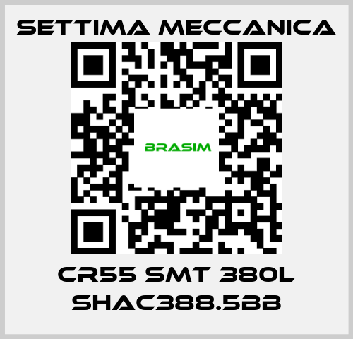 Settima Meccanica-Cr55 smt 380L shac388.5bb price