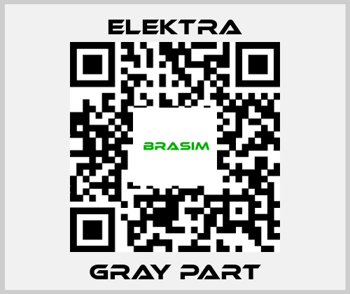 ELEKTRA-Gray part price