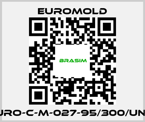 EUROMOLD-EURO-C-M-027-95/300/UN5/ price