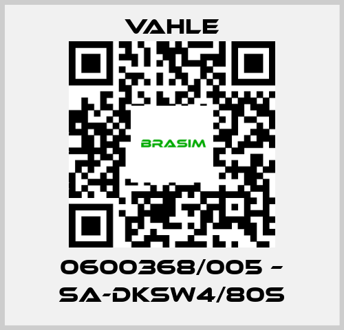 Vahle-0600368/005 – SA-DKSW4/80S price