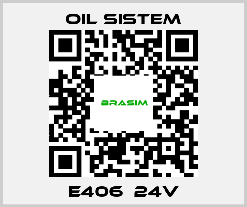 Oil Sistem-E406  24v price