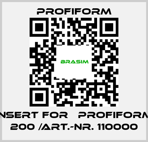 Profiform-insert for 	Profiform 200 /Art.-Nr. 110000 price