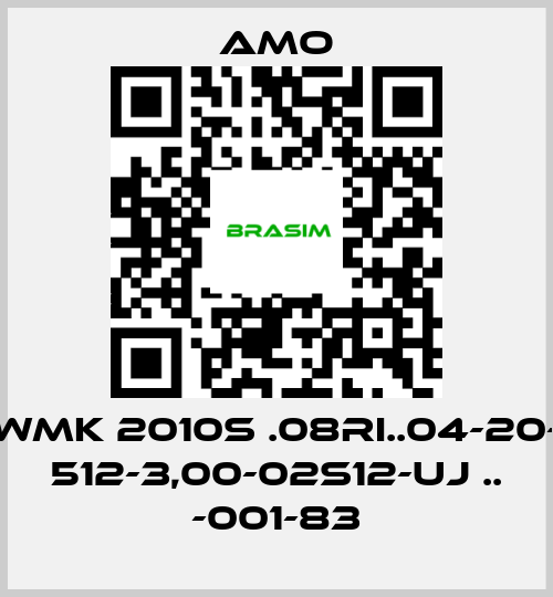 Amo-WMK 2010S .08RI..04-20- 512-3,00-02S12-UJ .. -001-83 price