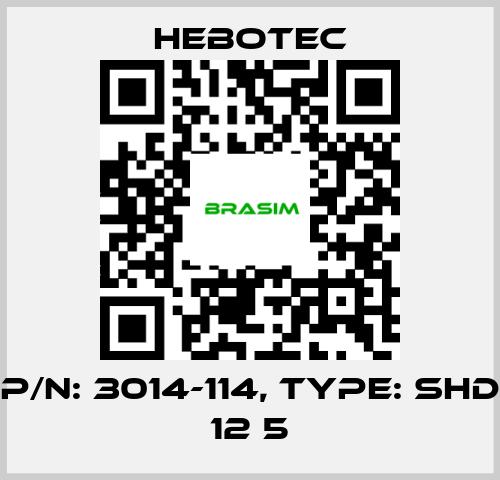 HEBOTEC-P/N: 3014-114, Type: SHD 12 5 price