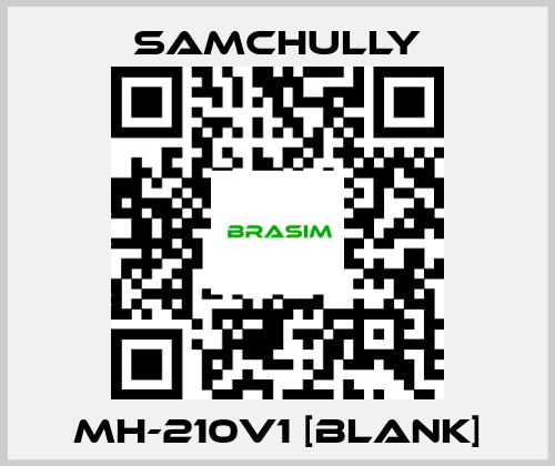 Samchully-MH-210V1 [BLANK] price