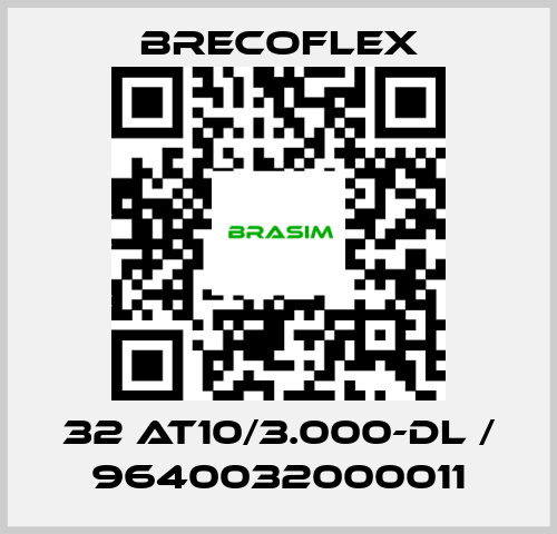 Brecoflex-32 AT10/3.000-DL / 9640032000011 price