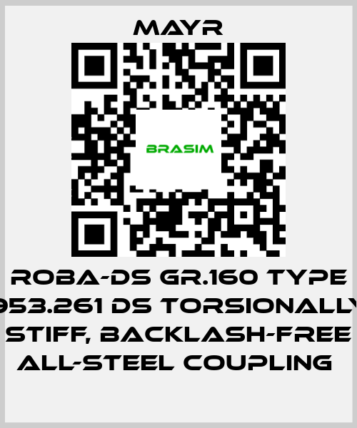 Mayr-ROBA-DS Gr.160 Type 953.261 DS torsionally stiff, backlash-free all-steel coupling  price