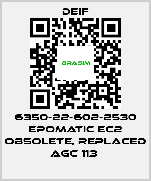 Deif-6350-22-602-2530 EPOMATIC EC2 OBSOLETE, REPLACED AGC 113  price