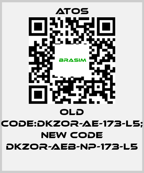 Atos-old code:DKZOR-AE-173-L5; new code DKZOR-AEB-NP-173-L5 price