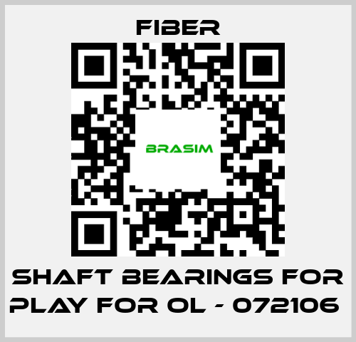 Fiber-shaft bearings for play for OL - 072106  price