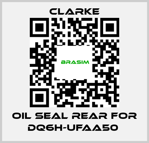 Clarke-Oil Seal Rear for DQ6H-UFAA50  price