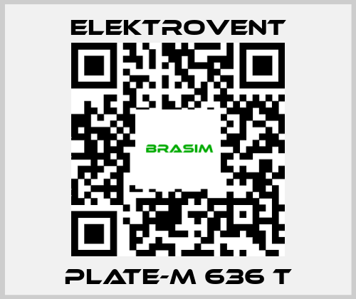 ELEKTROVENT-PLATE-M 636 T price