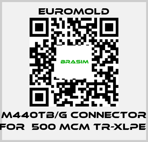 EUROMOLD-M440TB/G Connector for  500 MCM TR-XLPE  price