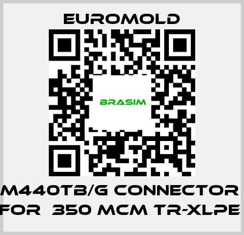 EUROMOLD-M440TB/G Connector  for  350 MCM TR-XLPE  price