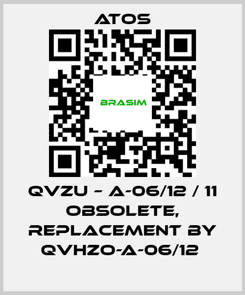 Atos-QVZU – A-06/12 / 11 obsolete, replacement by QVHZO-A-06/12  price