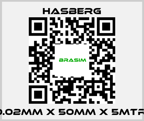 Hasberg-0.02MM X 50MM X 5MTR  price