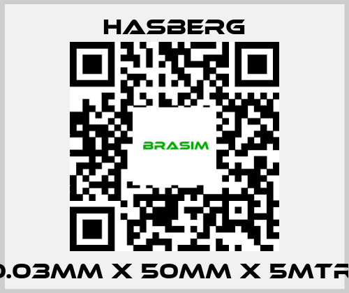 Hasberg-0.03MM X 50MM X 5MTR  price